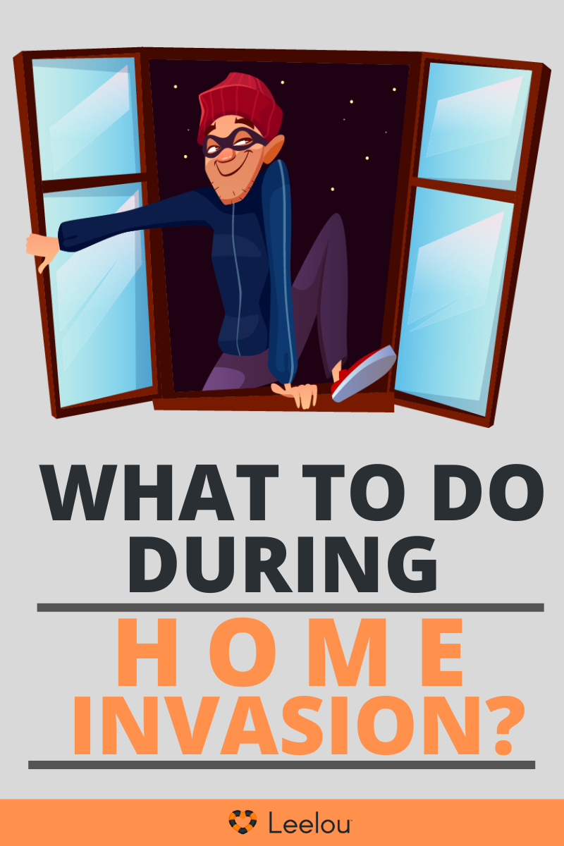 What to do during Home Invasion Blog